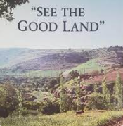 See the Good Land